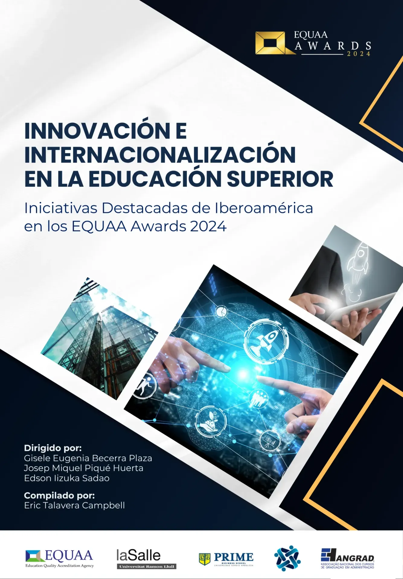 Innovación e Internacionalización en Educación Superior – Iniciativas Destacadas de Iberoamérica en los EQUAA Awards 2024 (Digital)